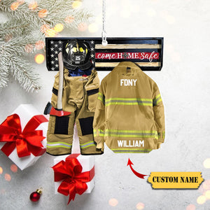 Come Home Safe Personalized Ornament Gifts For Firefighter Fireman, Ornament Christmas, Ornament For Gift