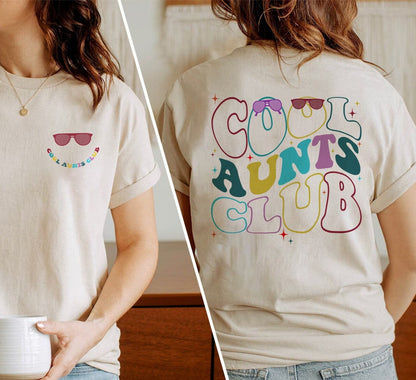 Cool Aunts Club Tee Shirt Front And Back, Cool Aunt Shirt, Aunt Gift, Aunt Birthday Gift, Sister Gifts, Auntie Sweatshirt, Aunt Sweatshirt