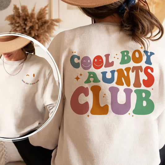 Cool Boy Aunts Club Sweatshirt, Cool Aunts Sweatshirt, Cool Aunts Club, Aunt Sweatshirt, Mama Shirt, Sister Gifts Shirt, Auntie Sweatshirt