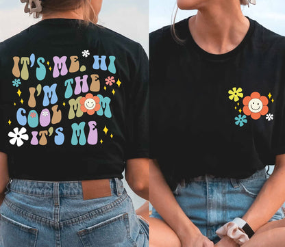 Cool Mom 2 Side T-shirt, Mom Sweatshirt, Cute Mothers Day Gift, Cool Mom Club Shirt, Retro Mama Shirt, Best Friend Gift, Funny Mom Tee