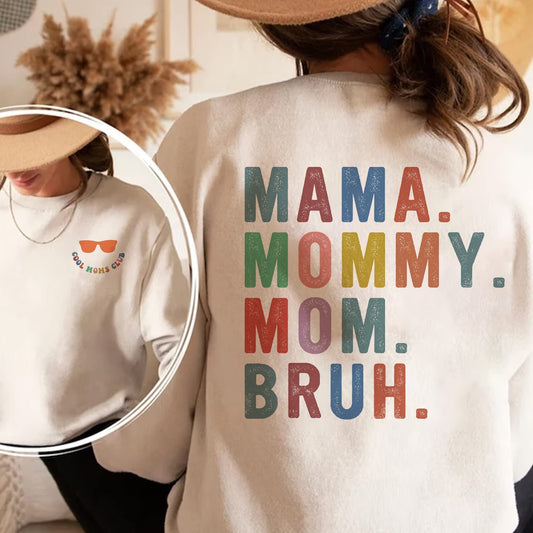 Cool Moms Club Mama Mommy Mom Bruh Sweatshirt, Cool Mom Club Hoodie, Mother's Day Shirt, Cool Mom Sweatshirt for Women, Mother's Day Gift