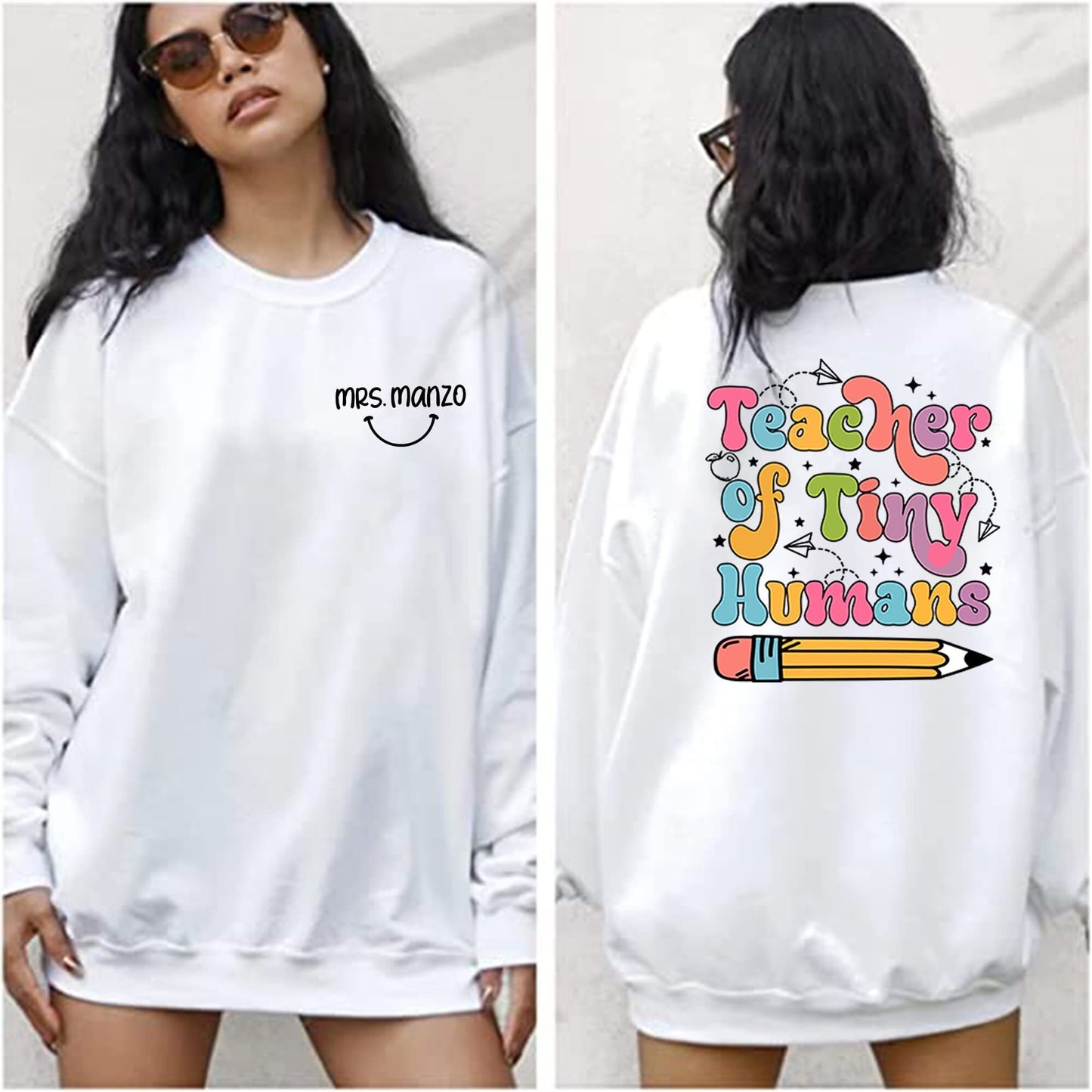 Dear Tiny Humans Behind Me, Teacher Sweatshirt, Inspirational Teacher Gift, Teacher Appreciation, Aesthetic Teacher Shirt, Back To School