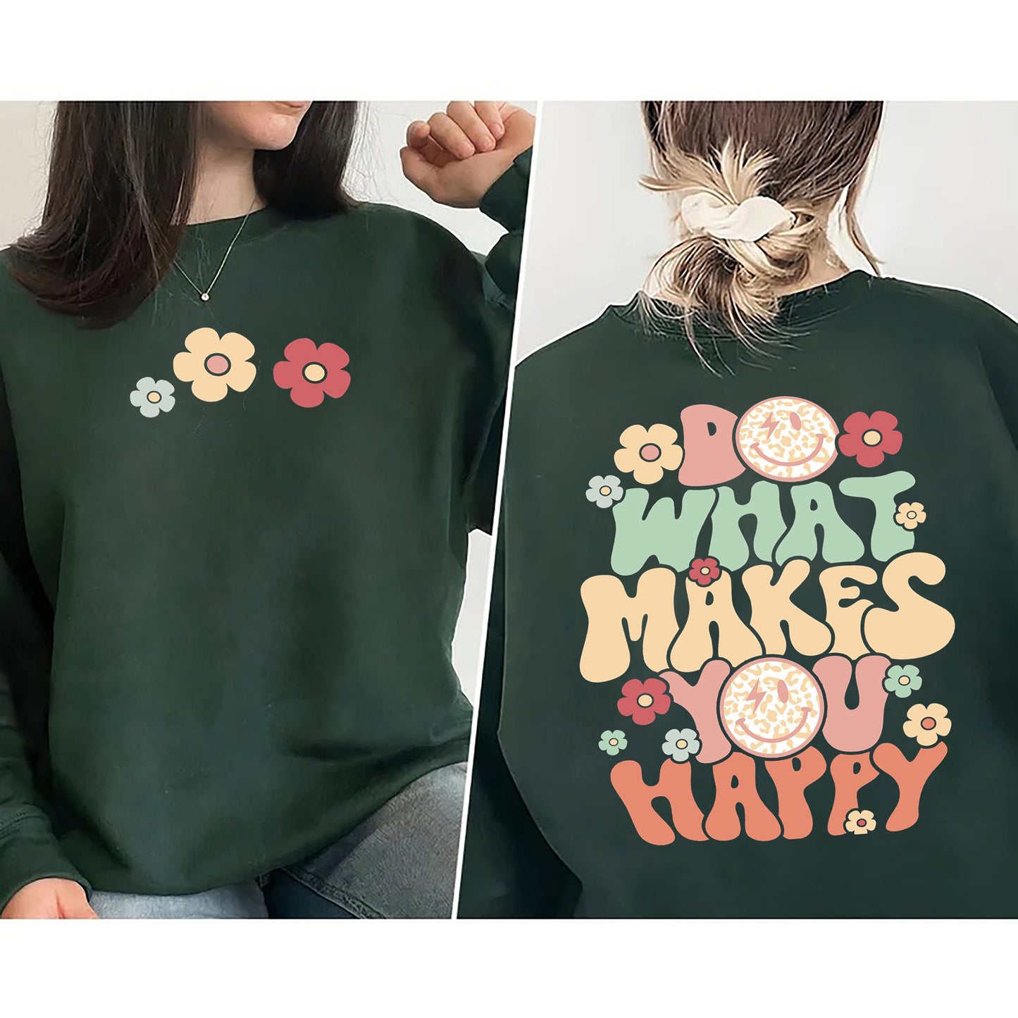Do What Makes You Happy Sweatshirt, Aesthetic Motivational Hoodie, Retro Aesthetic Hoodie, Positive Vsco Hoodie, Inspirational Hoodie