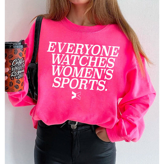 Everyone Watches Women's Sports Sweatshirt,  Sport Family Tee, Supportive Women's Sports Shirt, Sport Women Sweatshirt, Sport Family Tee
