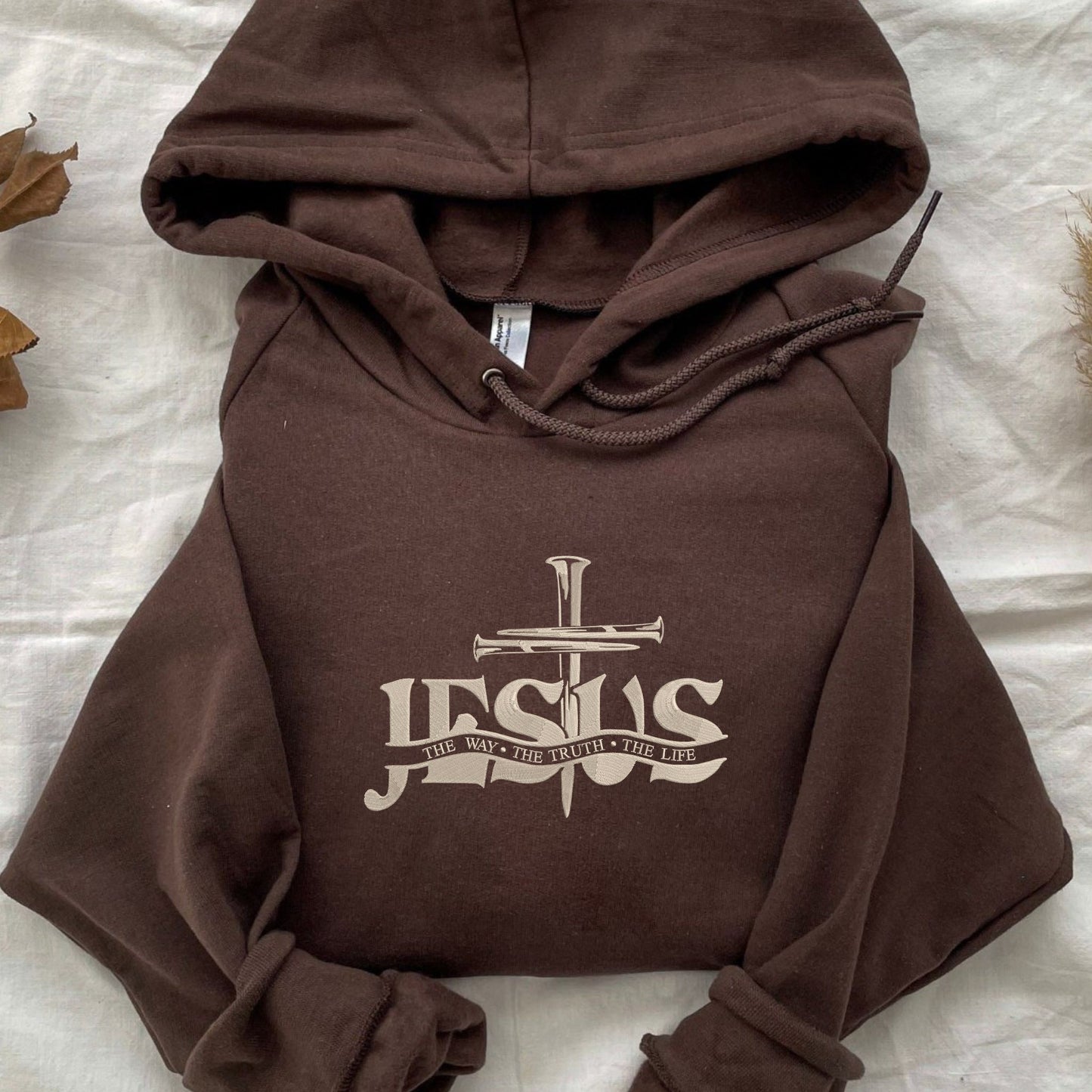 Embroidered The Way The Truth The Life Hoodie or Sweatshirts