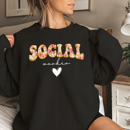 Floral Social Worker Sweatshirt, Gift For Social Worker, School Counselor Shirts, Therapist Sweaters,Social Worker School Sweater,Girl Shirt