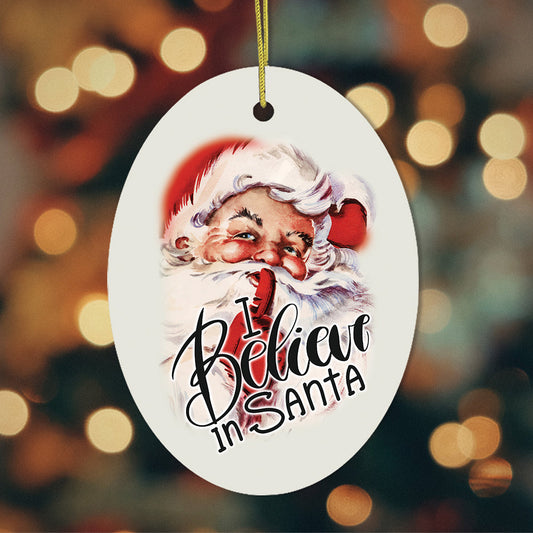 Vintage I Believe in Santa Christmas Ornament
