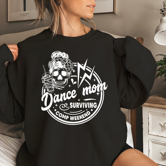 Funny Dance Mom Shirt Weekends Coffee and Dance Comps Skeleton Coffee Dance T-Shirt Dance Competition Mom Sweatshirt Dance Teacher Gift