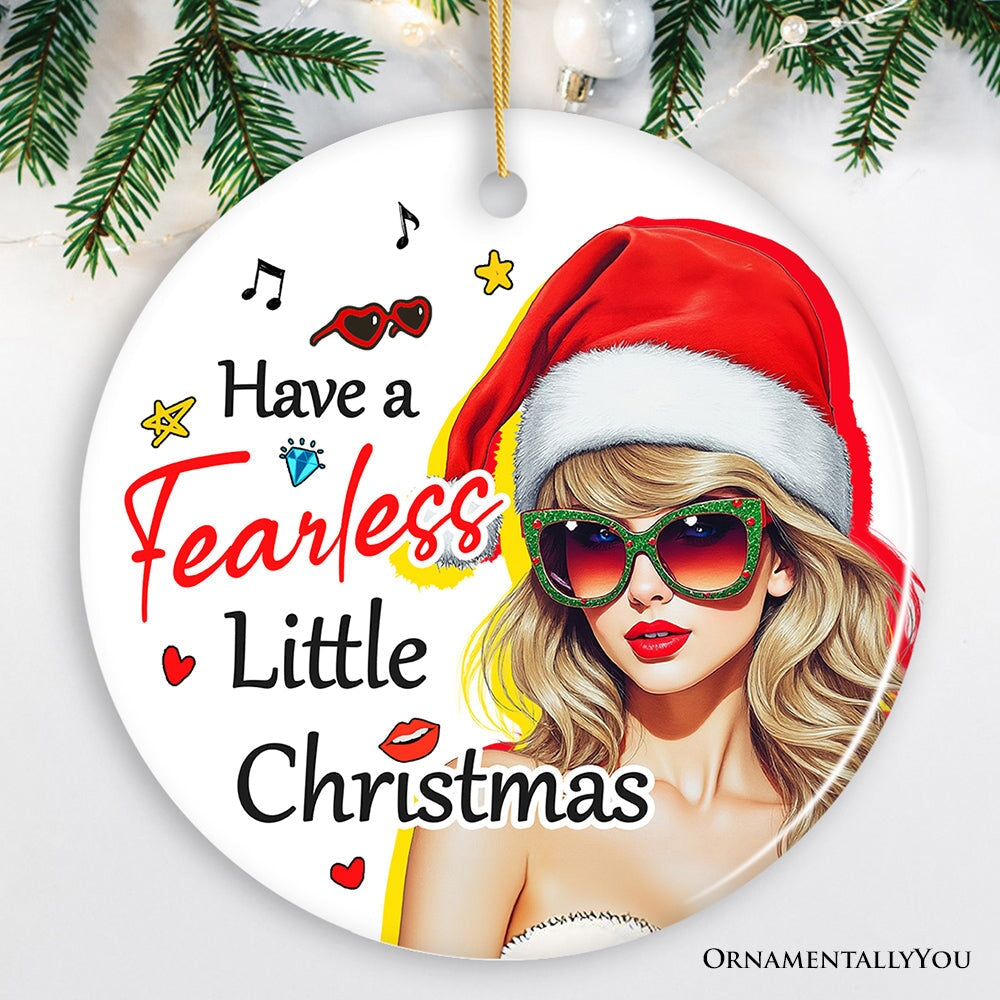 Have a Fearless Little Christmas Ornament, Trendy Pop Culture Holiday Decor