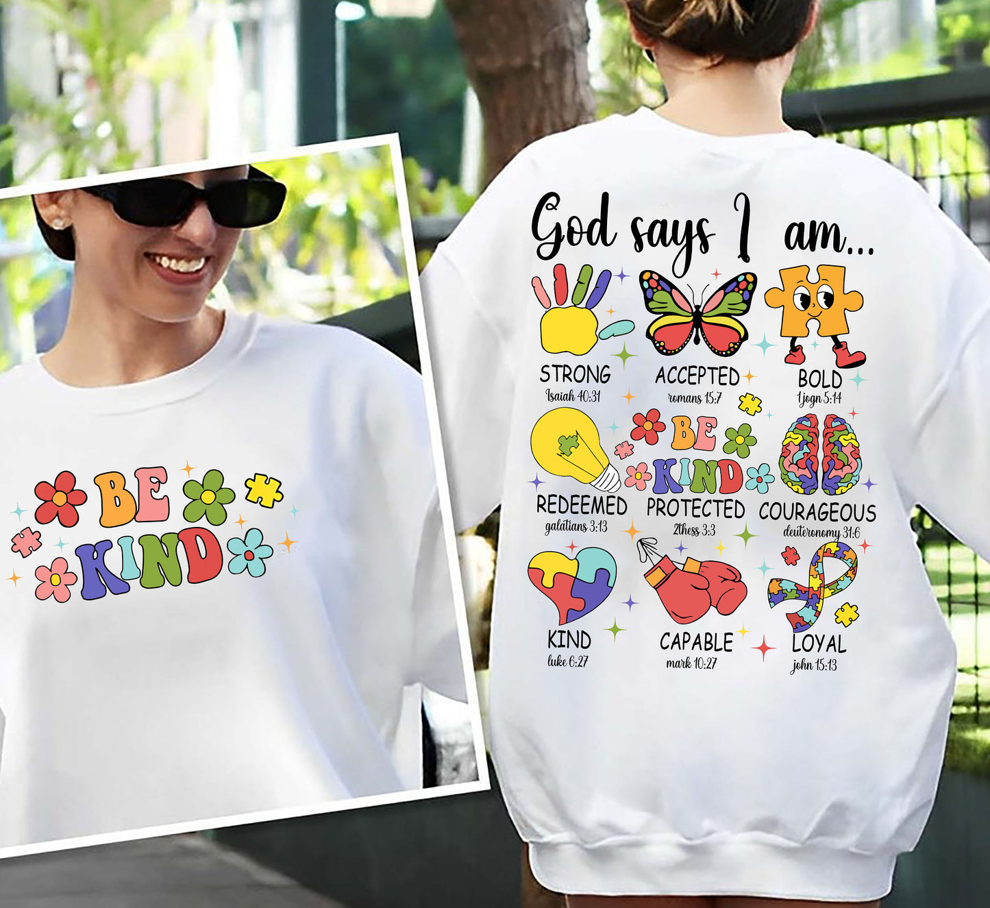 God says I am autism Sweatshirt, God Says I Am Strong Accepted Bold Redeemed Protected Courageous Kind Capable Loyal, Religious Easter Tee