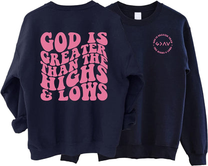 God Is Greater Than The Highs And Lows Shirt,Christian Sweatshirt,Religious Sweatshirt, Aesthetic Sweatshirt, Church Shirt, Jesus Lover Gift