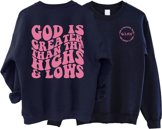 God Is Greater Than The Highs And Lows Shirt,Christian Sweatshirt,Religious Sweatshirt, Aesthetic Sweatshirt, Church Shirt, Jesus Lover Gift