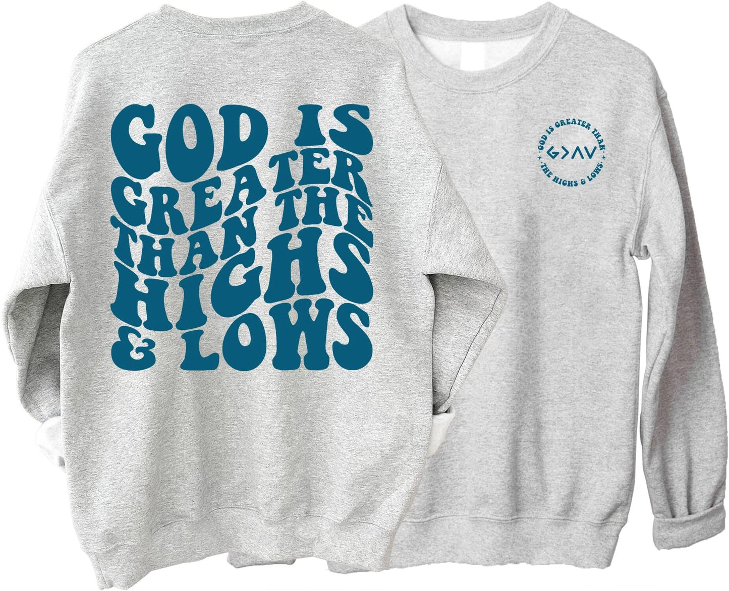 God Is Greater Than The Highs And Lows Shirt,Christian Sweatshirt,Religious Sweatshirt, Aesthetic Sweatshirt, Church Shirt, Jesus Lover Gift