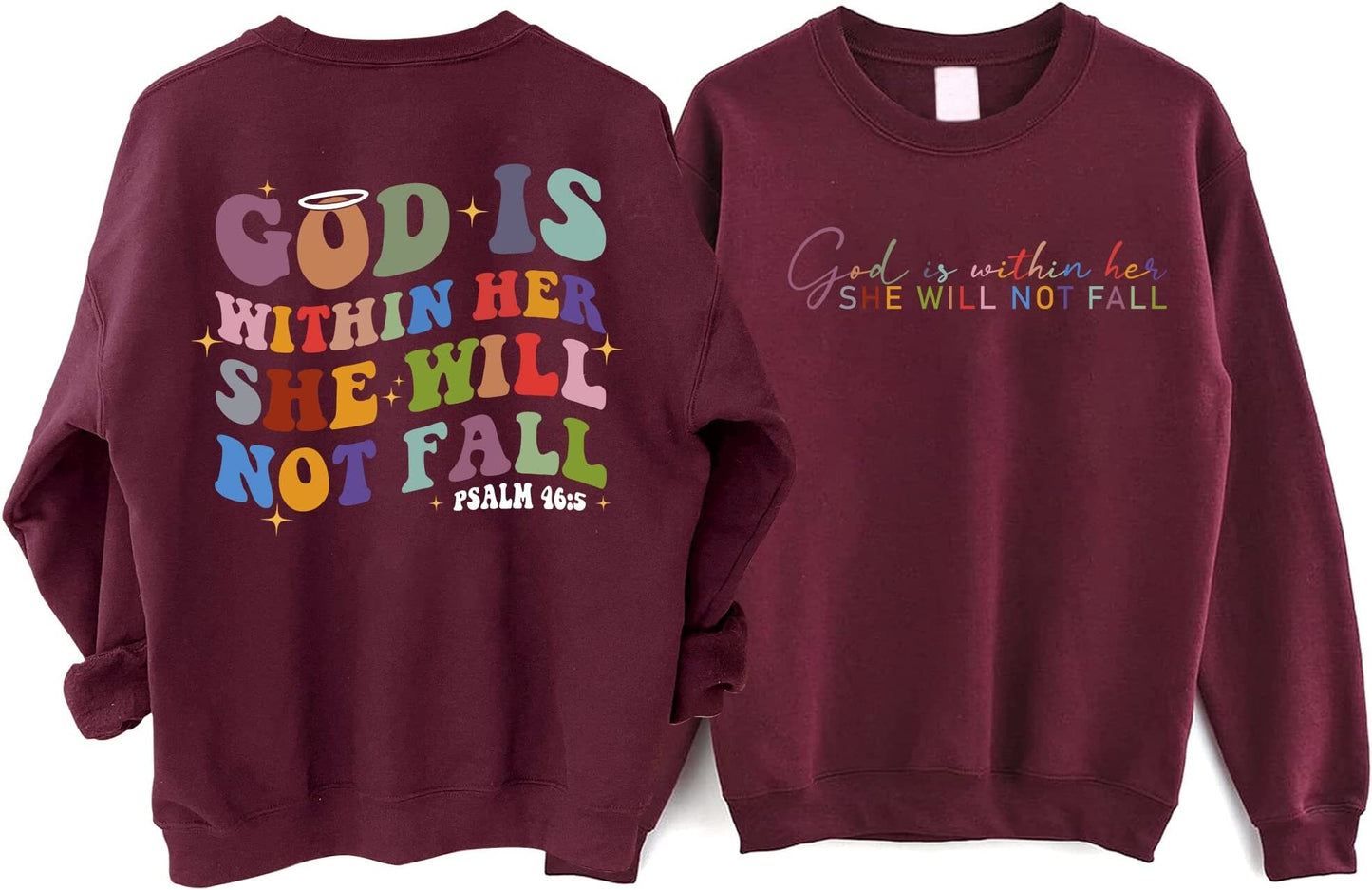 God is Within Her She Will Not Fall Sweatshirt, Bible Verse Shirt, Christian Sweatshirt for Women,Faith Sweatshirt, Psalm 465, Faith Tshirt
