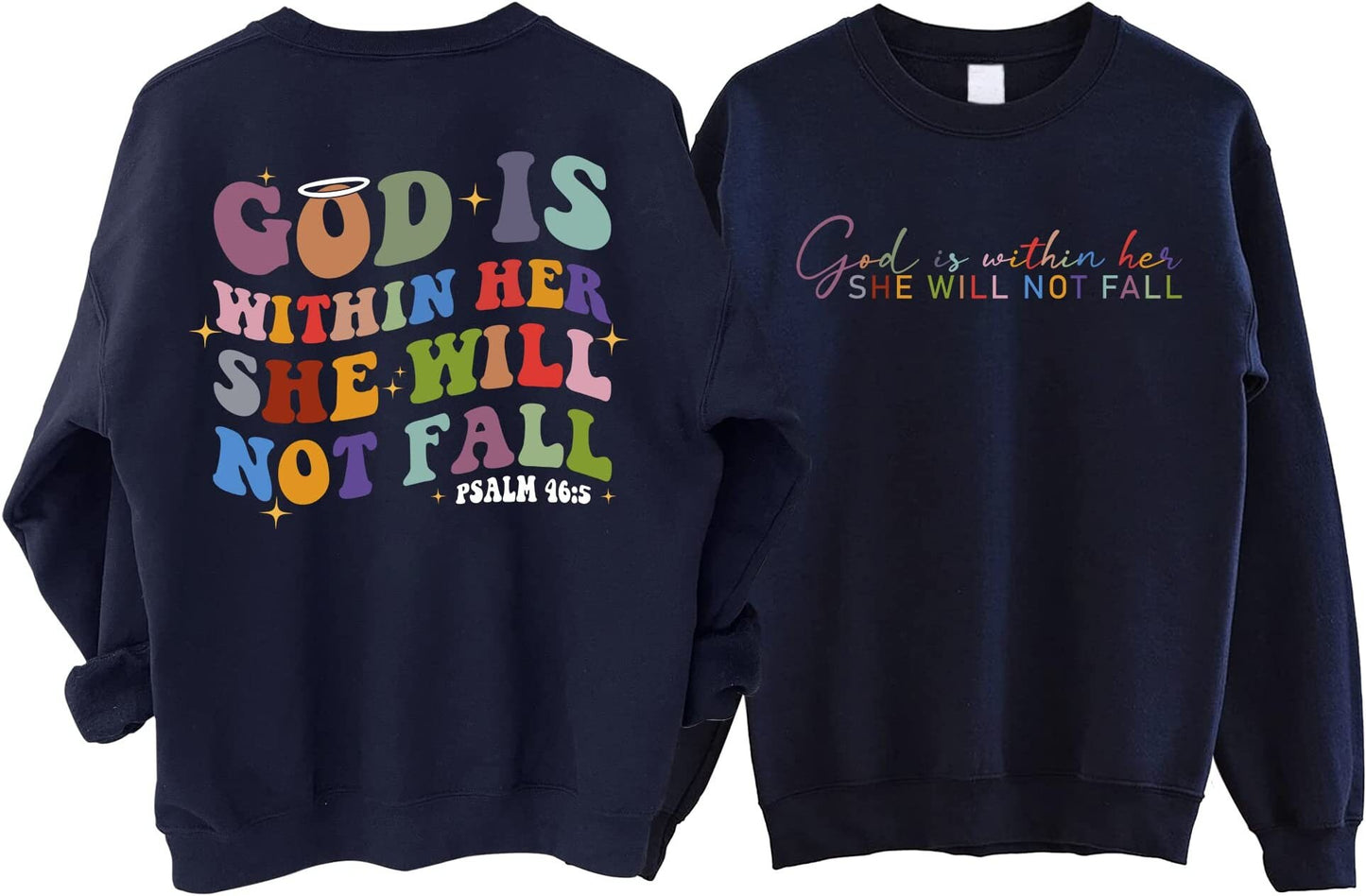 God is Within Her She Will Not Fall Sweatshirt, Bible Verse Shirt, Christian Sweatshirt for Women,Faith Sweatshirt, Psalm 465, Faith Tshirt