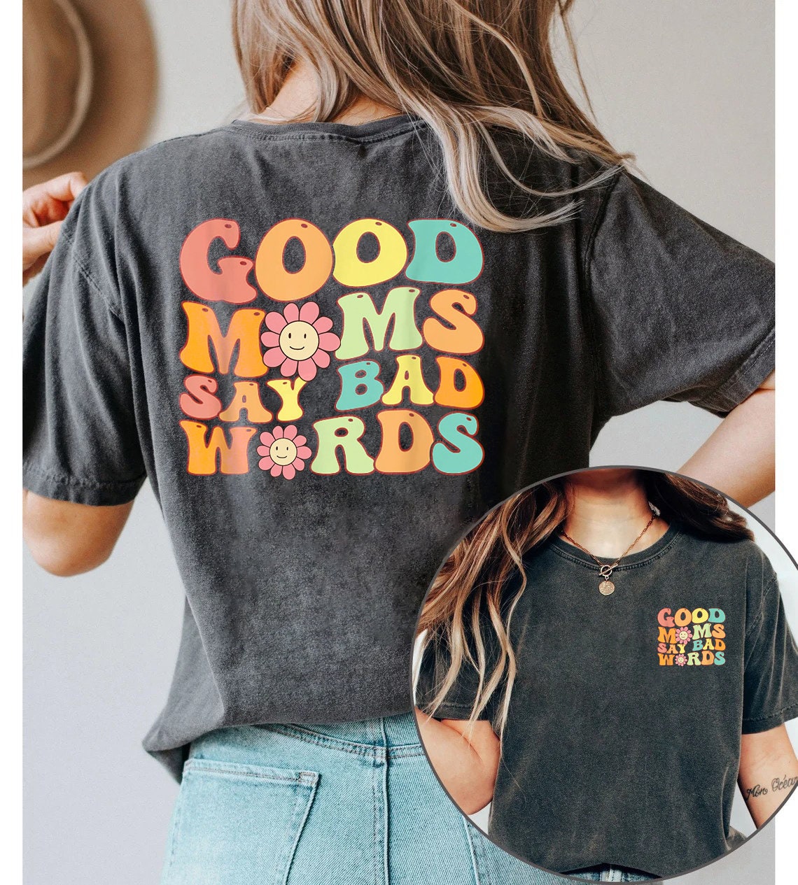 Good Moms Say Bad Words Shirt, Funny Mama Shirt for Mom Gifts for Mother's Day Gifts for Mama Good Moms Says Bad Words Tee, mama sweatshirt
