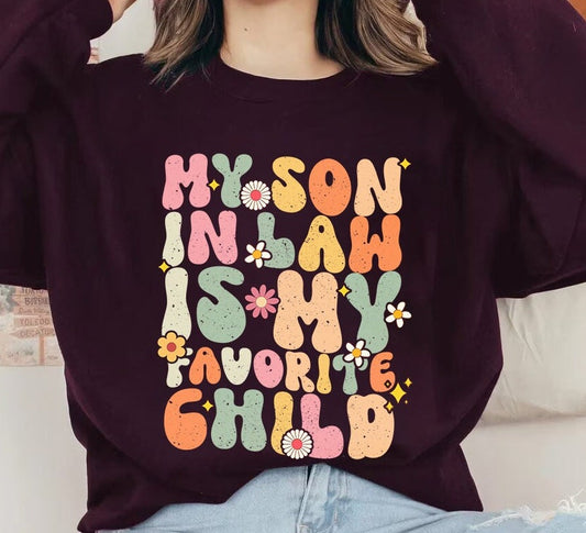 Groovy Mother In Law Sweatshirt, Mother In Law Shirt, Favorite Son In Law, Funny Mother In Law Shirt, Mother Father In Law Birthday Gift
