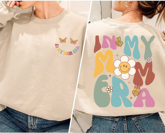 Groovy in My Mom Era Sweatshirt - Mom Sweater, Momma Sweatshirt for Women, Mama Crewneck