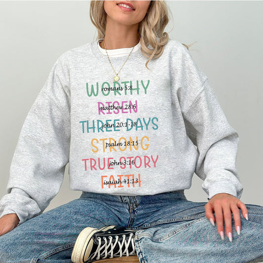 He is Risen Three Days Faith True Story Strong Worthy Sweatshirt, Bible Easter Sweatshirt, Bible Verse Shirt, Christian Easter hoodie