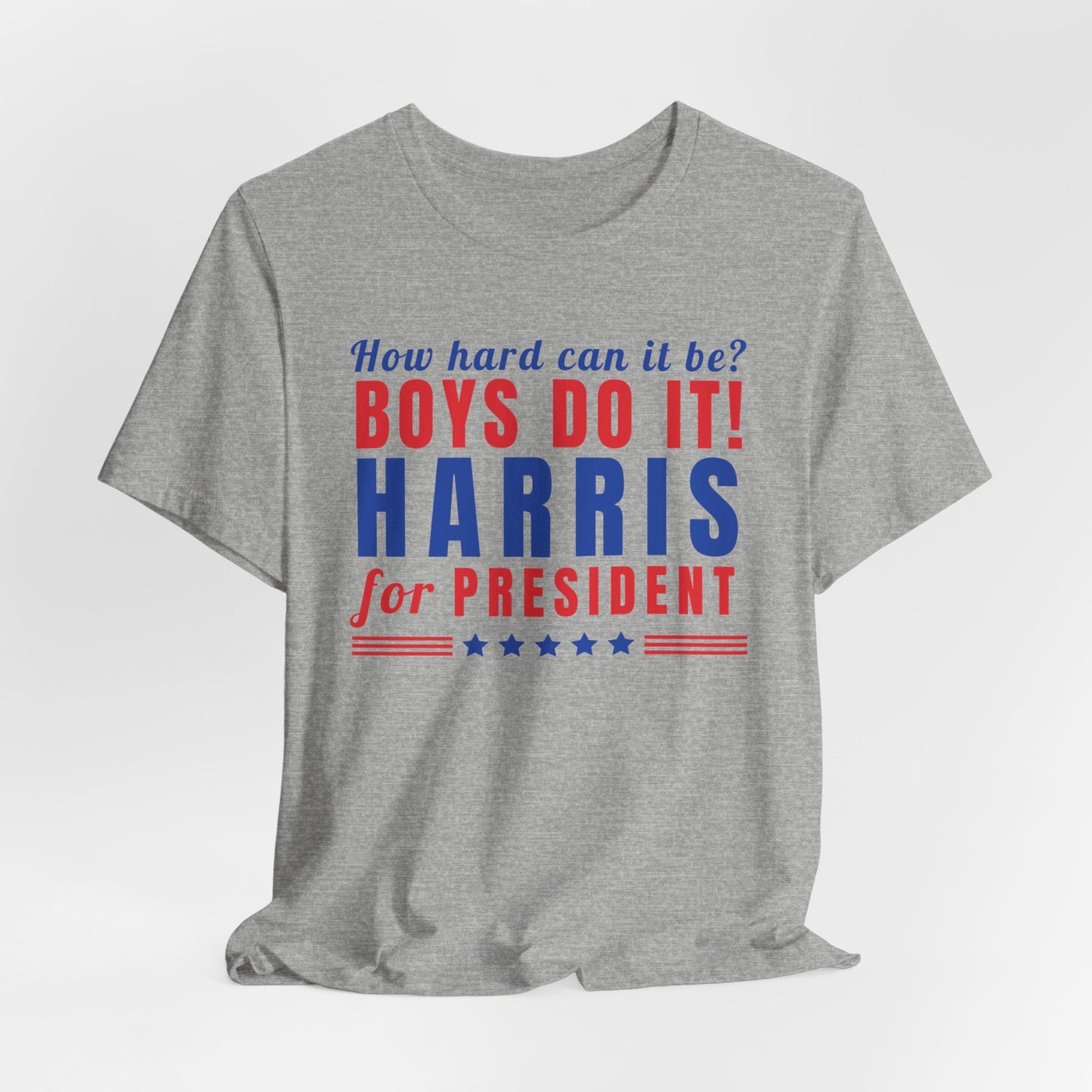 How Hard Can it Be Boys Do it Shirt, Election 2024 Shirt, Kamala Harris 2024, Kamala Harris Shirt, Madam President, Vote for Women