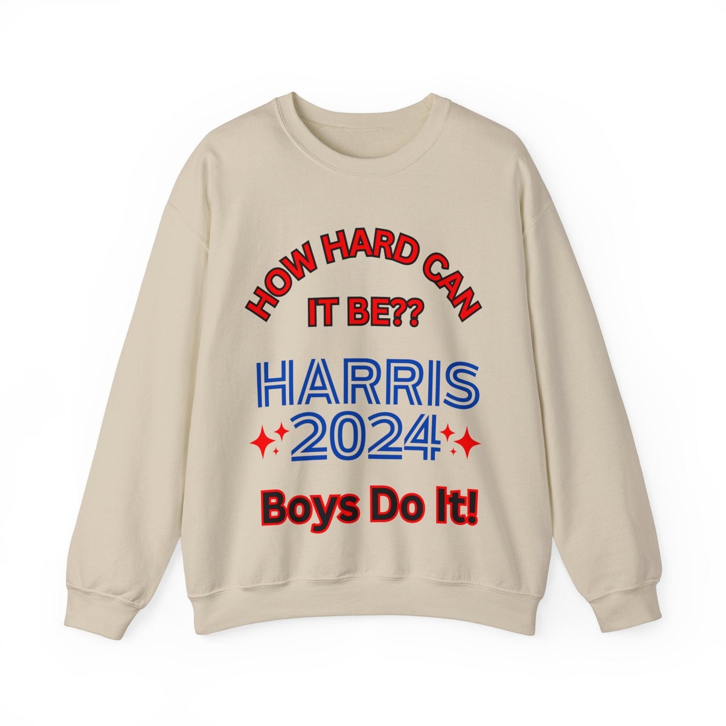 How Hard Can It Be Kamala Harris Election Sweatshirt 2024 Unisex Heavy Blendâ„¢ Crewneck Sweatshirt