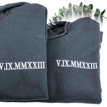 His and Hers Matching Hoodies or Sweatshirts Gift with Embroidered Roman Numerals on Chest