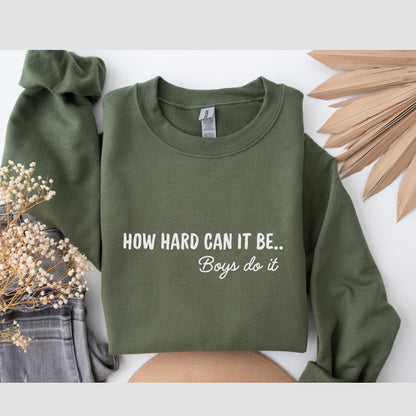 Cé chomh deacair is féidir le buachaillí é a dhéanamh geansaí meme greannmhar