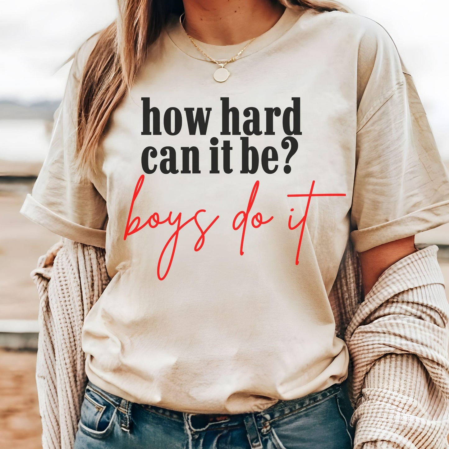 How Hard Can It Be Boys Do It Tshirt, Shirt for Girls, Election 2024 Shirt, Kamala Harris Shirt