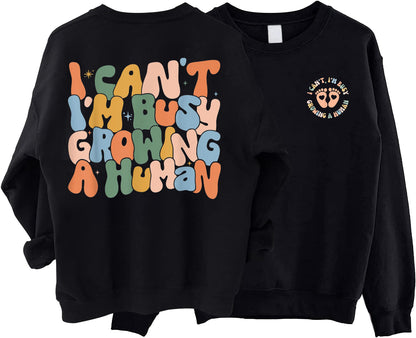 I Can't Im Busy Growing A Human Sweatshirt, Funny Shirts For Mom, Funny Pregnancy Shirts For Mom And Dad, Funny Maternity Shirts For Mom