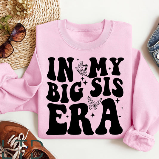 In my Big Sister Era Sweatshirt, Big Sister Shirt, Concert Kid Sweater,Birthday Shirt,Funny Toddler, Big Sis Sweater,Trendy Kid Shirt