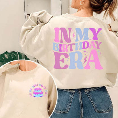 In My Birthday Era Sweatshirt, Girl Birthday Shirt, Retro Birthday Girl Gift, Birthday Toddler Tee, Girls Birthday Tee, Birthday Cake Shirt