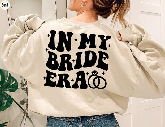 In My Bride Era Sweatshirt, Retro Bride Sweatshirt, Future Mrs Sweater, Bride Gift, Fiancee Crewneck, Engagement Gift, Bridal Shower Shirt