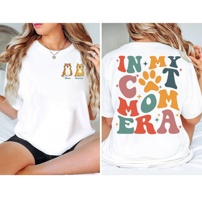 In My Cat Mom Era Shirt, Cat Mom Shirt, Cat Mama Shirt, Custom Cat Mom Tee, Cat Name Shirt, Cat Owner Shirt, Cat Lover Shirt sweatshirt