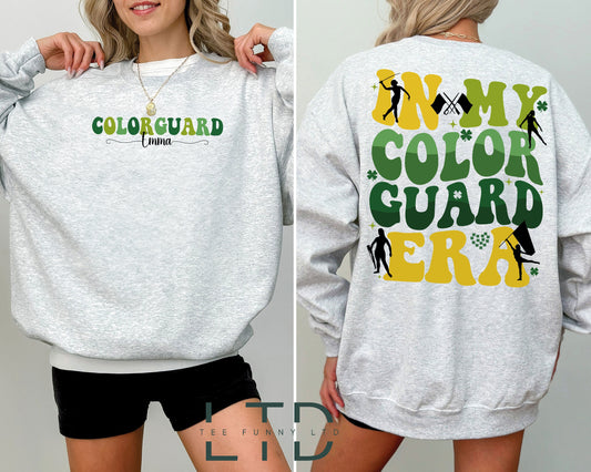 In my Color Guard Era Shirt, Color Guard Senior Gift, Color Guard Sweatshirt, Girls Coach Gifts Shirt, Color Guard Gift, Patrick's Day
