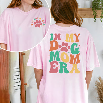 In My Dog Mom Era Sweatshirt, Mothers Day Sweatshirt, Dog Mom Era Hoodie, Gift for Mom, Funny Mom Crewneck Shirt,Mama Mom Birthday Gift