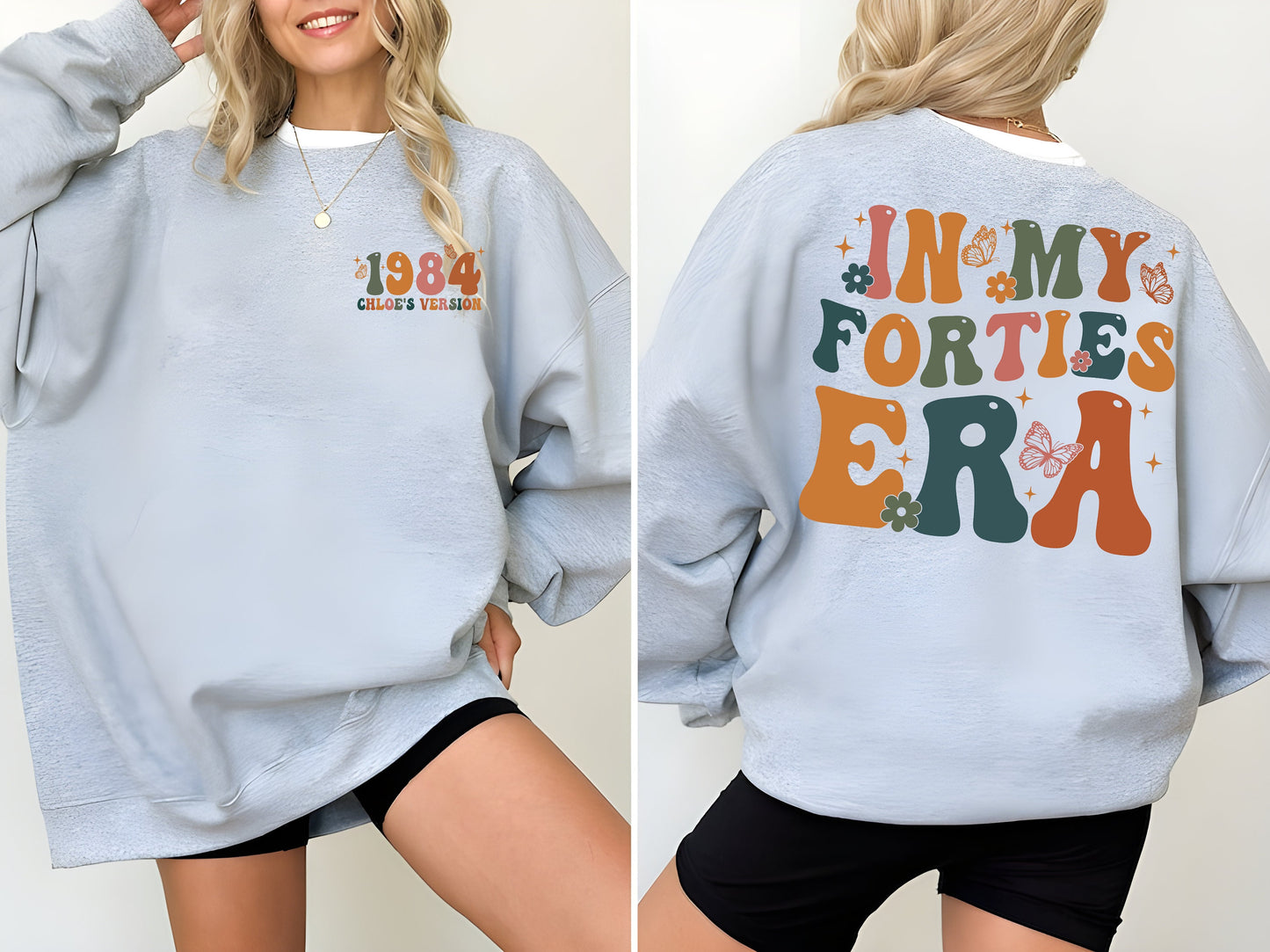 In My Forties Era Shirt, 40th Birthday Sweatshirt, Forties Birthday, Personalized Birthday Shirt, 40th Birthday Gift, Custom Birthday Shirt