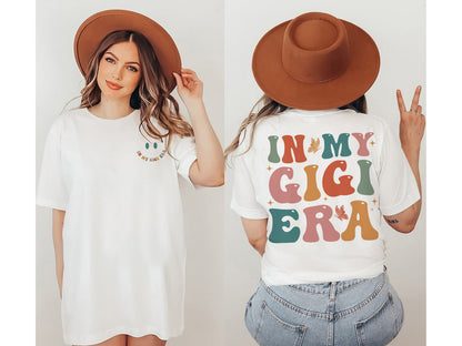 In My Gigi Era sweatshirt, Gigi Shirt, Funny Gigi Shirt, Grandma Shirt, Gift for Grandma, New Grandma Tee, Grandma Gift, Mother's Day Gift