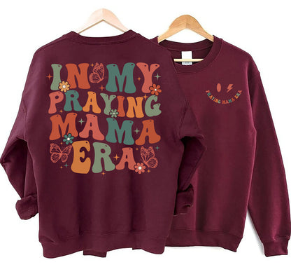 In My Praying Mama Era Sweatshirt, Christian Mom Shirt, Christian Mom, Gift For Mom, Mother's Day Gift, Christian Hoodie,Praying Mom Era