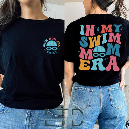 In My Swim Mom Era Shirt, Swimmer Mom Gift, Swim Team Mom Shirt, Swim Mom Life, Swim Meet Shirt, Swim Mom Tee, Proud Swim Mom Tee