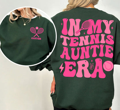 In My Tennis Auntie Sweatshirt, Tennis Auntie Tee, Cute Tennis Shirt for Aunt, Tennis Auntie Gift, Mother's Day Gift, Game Day, Sports Aunt