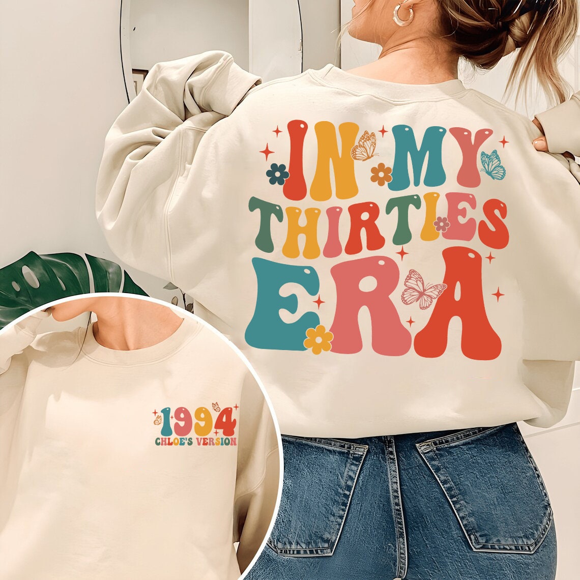 In My Thirties Era Shirt, 30th Birthday Shirt, In My Thirties Era Sweatshirt, Personalized Birthday Shirt,30th Birthday Gift,Custom Birthday