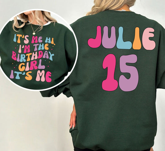 Is Mise Dia duit Mise an Cailín Breithlá Is T-Léine Liom, Léine Breithlá Saincheaptha, Geansaí Cóisir Breithlá, Bronntanas Do Dhíne