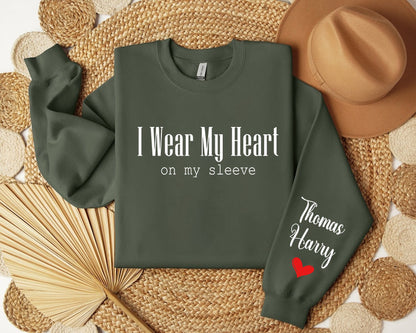 I wear my heart on my sleeve Sweatshirt, Gift for Mum, Mothers Day Shirt,Custom Mama Sweatshirt with Name on Sleeve,Personalised Gift Hoodie