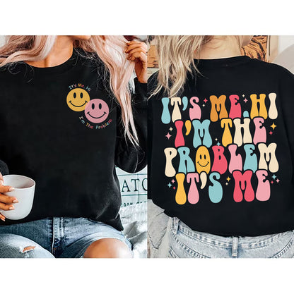 It's Me Hi I'm The Problem It's Me Shirt, Shirt for Music Lovers, Cool Mom Sweatshirt, Music Lovers Gift, Mother's Day Gift Shirt, Mom Shirt