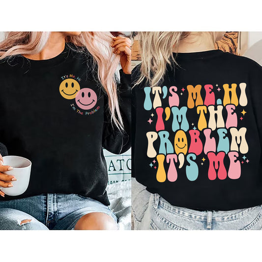 It's Me Hi I'm The Problem It's Me Shirt, Shirt for Music Lovers, Cool Mom Sweatshirt, Music Lovers Gift, Mother's Day Gift Shirt, Mom Shirt