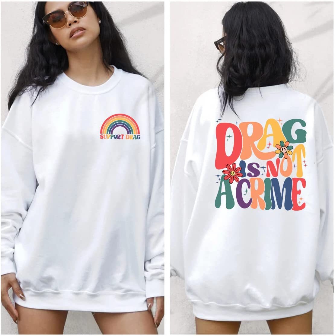 LGBT Drag is Not a Crime Sweatshirt, Support Drag Hoodie, LGBTQ Rights Shirt, Protect Drag Top, Pro Drag Queen Tee, Drag Ban Protest Gift