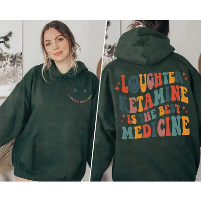 Laughter Ketamine Is The Best Medicine Sweatshirt, Registered Nurse Shirt, Belly Laugh Day Long Sleeve, RN Hoodie Gift for Nurses, Nurse Tee