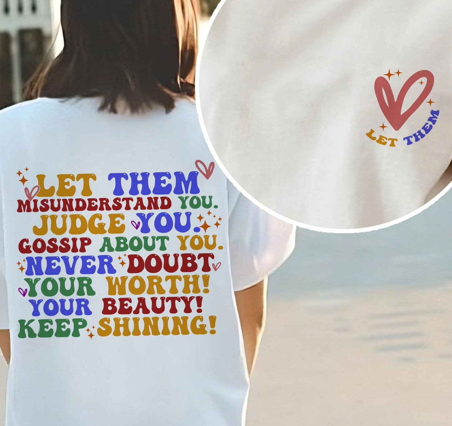 Let Them Misunderstand You T-shirt, Keep Shining Shirt, Inspirational Tee, Self Worth Hoodie Sweatshirt