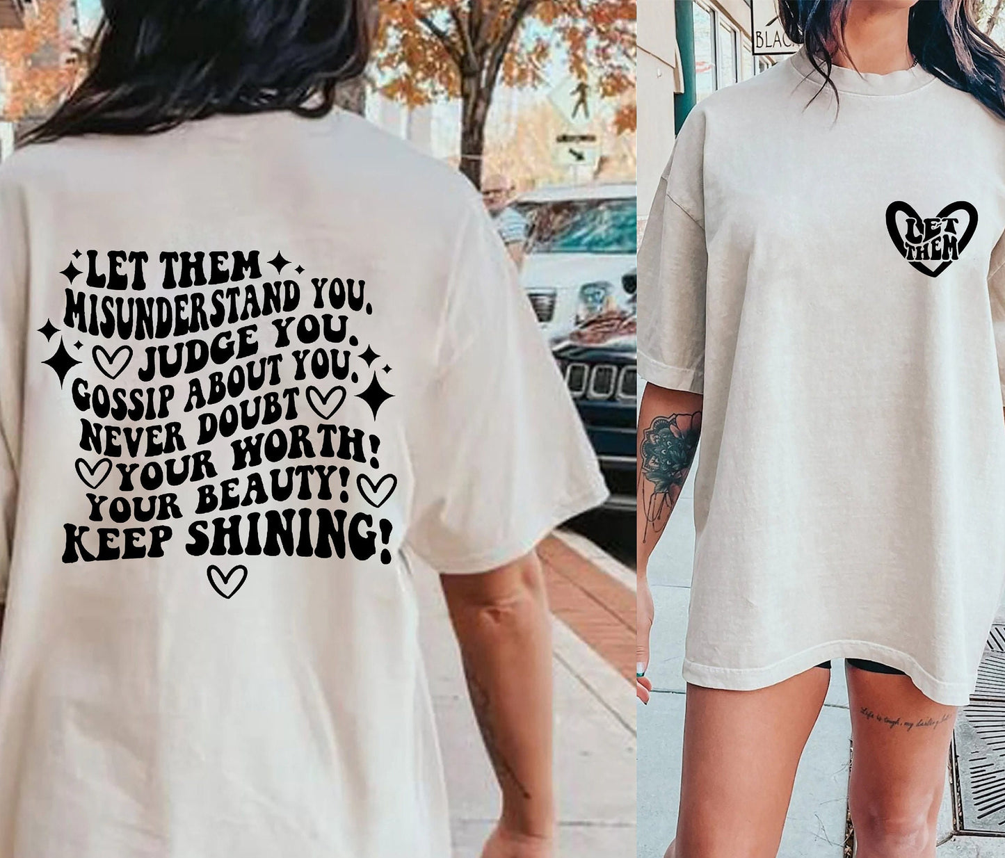 Let Them T-shirt, Keep Shining Shirt, Inspirational Tee, Self Worth Hoodie Sweatshirt