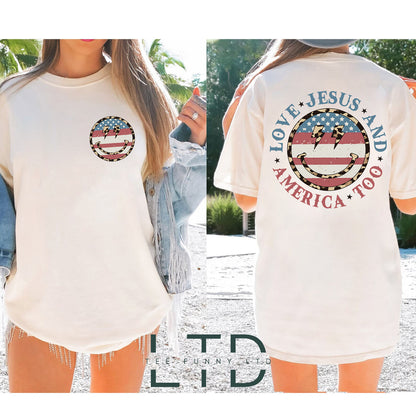 Loves Jesus And America Too Shirt, Christian 4th of July Shirt, USA shirt, America Shirt, 4th of July Shirt